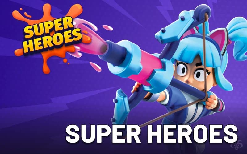Super Heroes